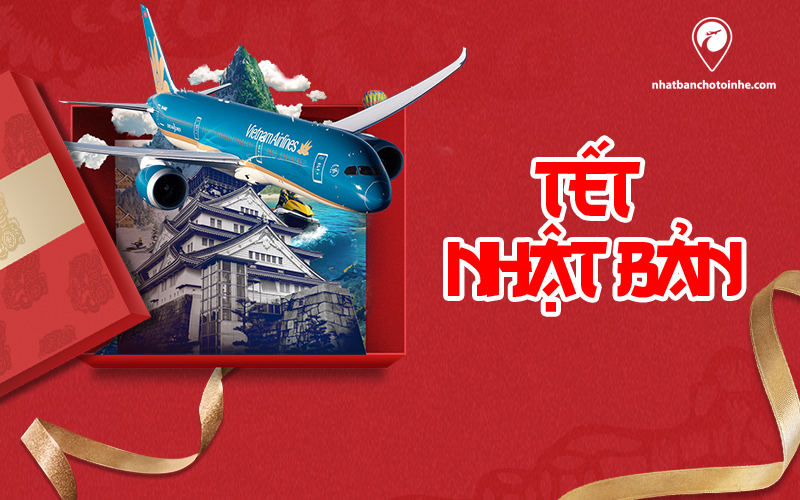 Tết Nhật Bản: Những nét đặc trưng trong phong tục chào đón năm mới