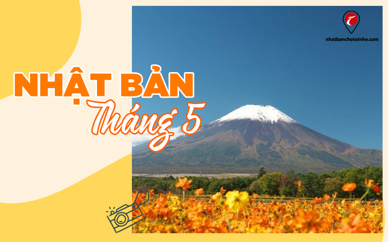 Du lịch Nhật Bản tháng 5: Thưởng thức thời khắc giao mùa Xuân – Hạ