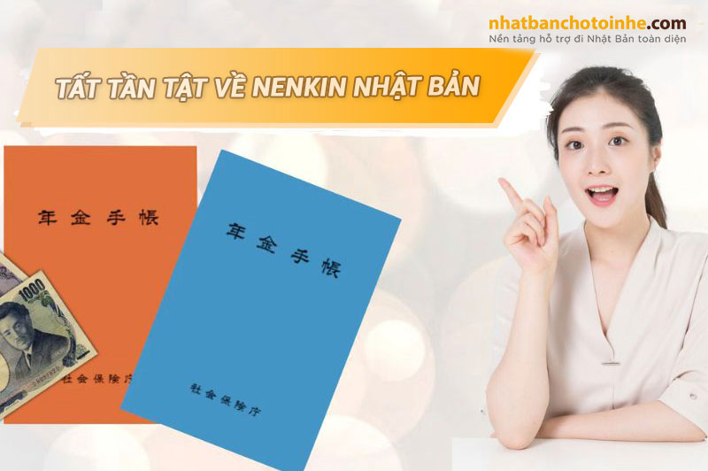 Nenkin là gì? Những điều cần biết về Nenkin khi đến Nhật Bản