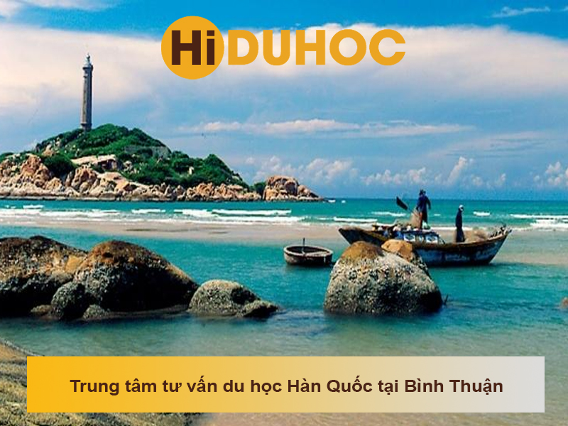 Top 2 trung tâm tư vấn du học Hàn Quốc tại Bình Thuận uy tín