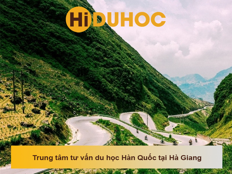 Trung tâm tư vấn du học Hàn Quốc tại Hà Giang uy tín