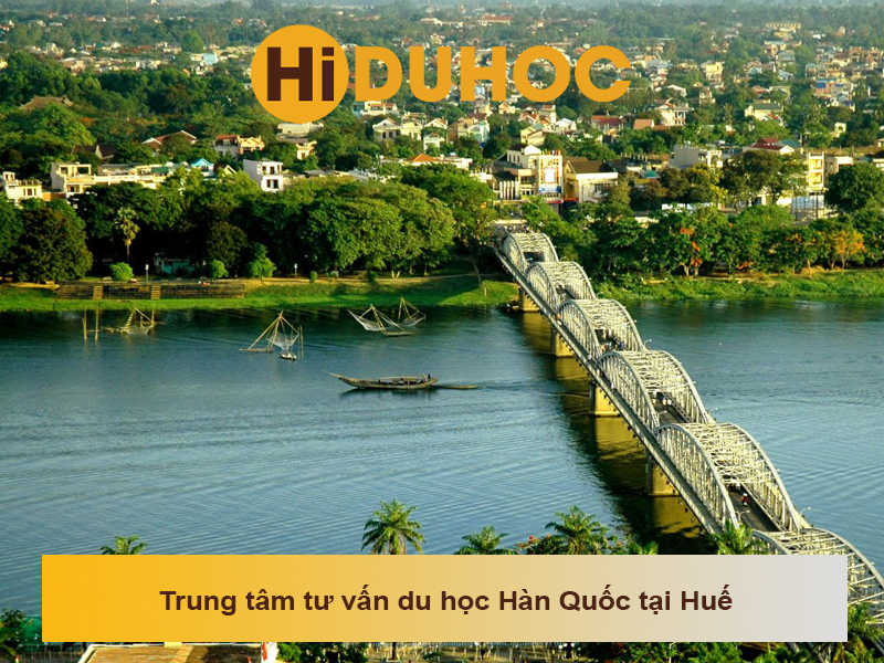 Top 6 trung tâm tư vấn du học Hàn Quốc tại Huế uy tín