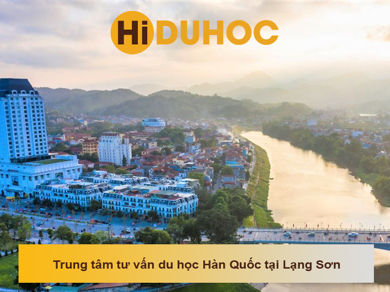 Top 4 trung tâm tư vấn du học Hàn Quốc tại Lạng Sơn uy tín
