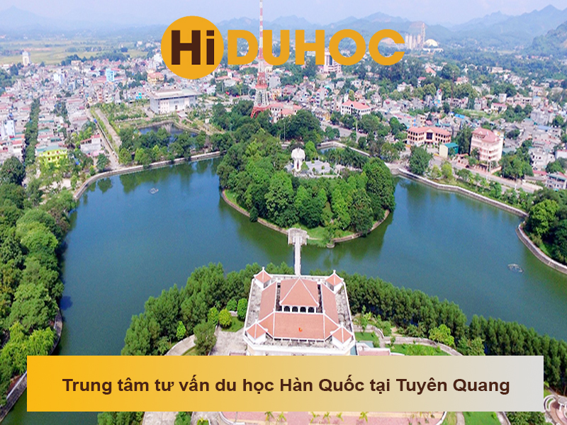 Trung tâm tư vấn du học Hàn Quốc tại Tuyên Quang uy tín