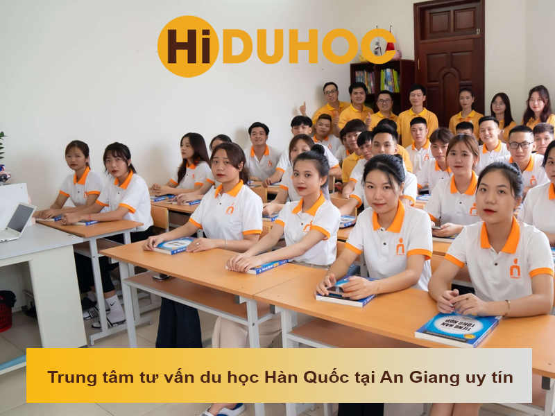 Top 3 trung tâm tư vấn du học Hàn Quốc tại An Giang uy tín
