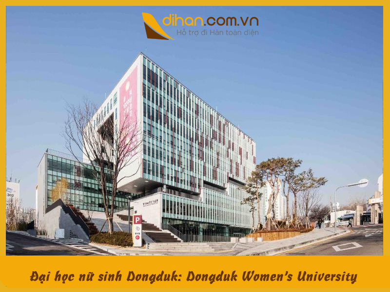 Trường Đại học nữ sinh Dongduk: Dongduk Women’s University