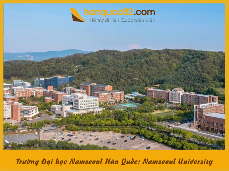 Trường Đại học Namseoul Hàn Quốc: Namseoul University