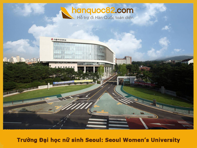 Trường Đại học nữ sinh Seoul: Seoul Women’s University