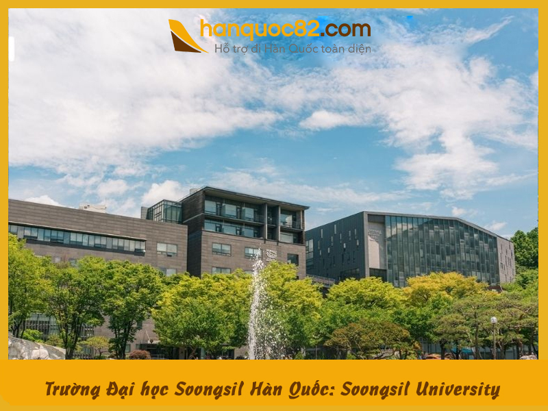 Trường Đại học Soongsil Hàn Quốc: Soongsil University