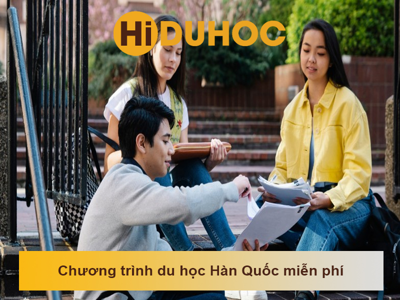 TOP 3 chương trình du học Hàn Quốc miễn phí mới nhất hiện nay