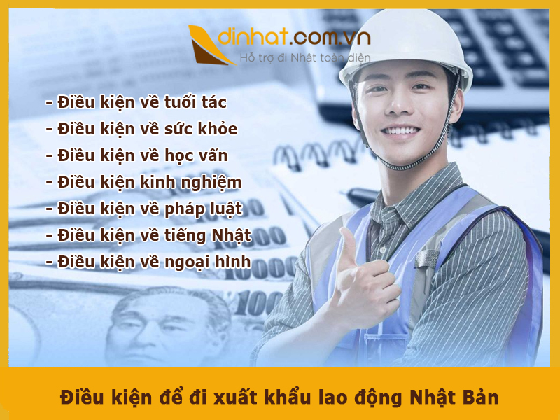 Điều kiện để đi xuất khẩu lao động Nhật Bản từ A đến Z Điều kiện để đi xuất khẩu lao động Nhật Bản từ A đến Z