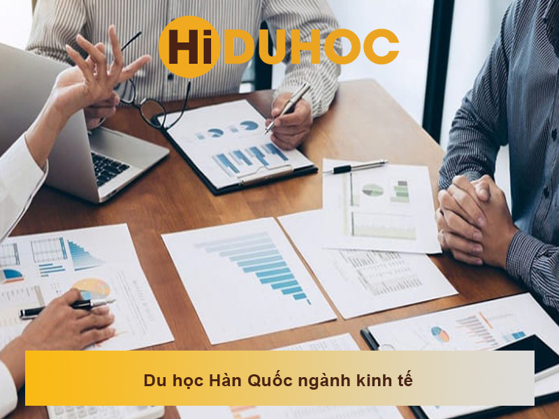 Du học Hàn Quốc ngành kinh tế cơ hội mới cho giới trẻ