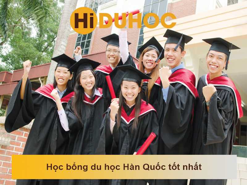 TOP 10 Học bổng du học Hàn Quốc tốt nhất hiện nay