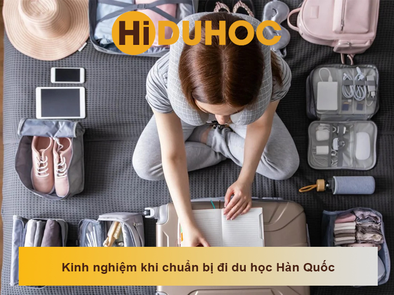 TOP 5 kinh nghiệm du học Hàn Quốc bỏ túi khi chuẩn bị đi du học