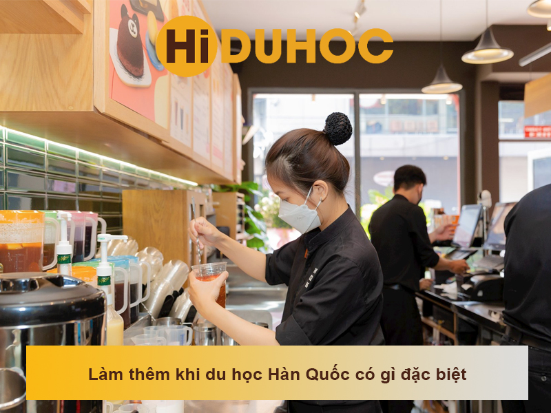 Làm thêm khi du học Hàn Quốc dưới góc nhìn của một du học sinh