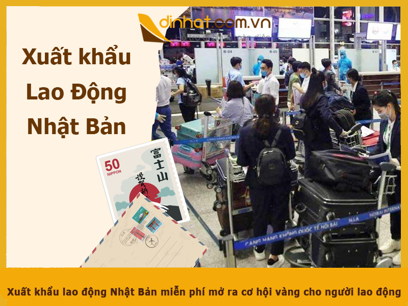 Xuất khẩu lao động Nhật Bản miễn phí – Cơ hội mới cho người lao động Việt Xuất khẩu lao động Nhật Bản miễn phí – Cơ hội mới cho người lao động Việt