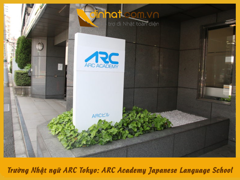 Trường Nhật ngữ ARC Tokyo: ARC Academy Japanese Language School