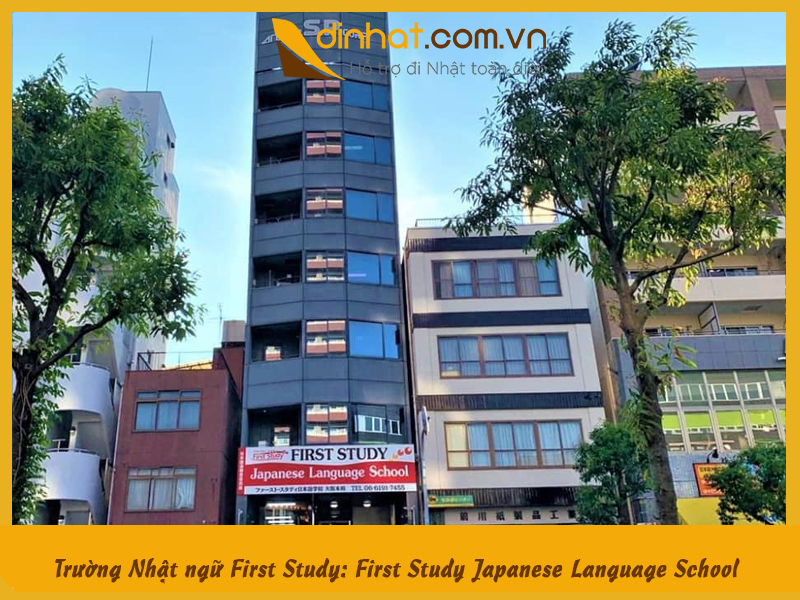 Trường Nhật ngữ First Study: First Study Japanese Language School