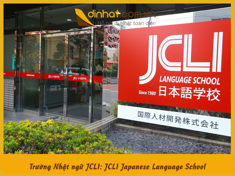 Trường Nhật ngữ JCLI: JCLI Japanese Language School