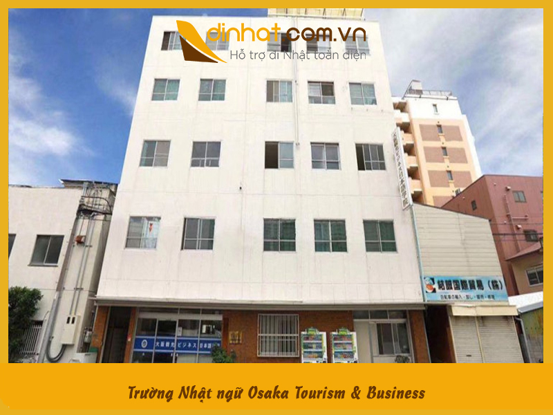 Trường Nhật ngữ Osaka Tourism & Business: Osaka Tourism & Business Japanese Language School