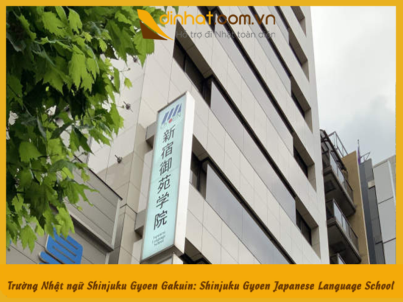 Trường Nhật ngữ Shinjuku Gyoen Gakuin: Shinjuku Gyoen Japanese Language School