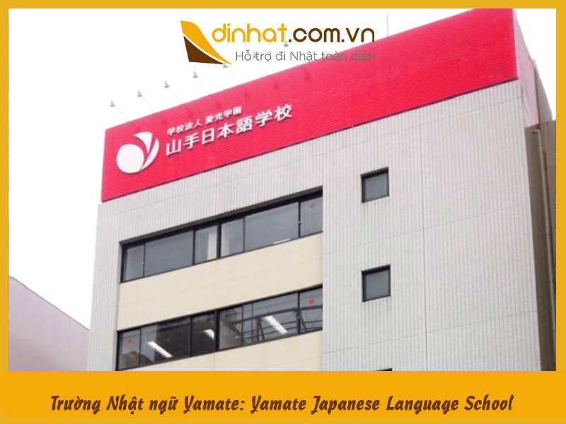 Trường Nhật ngữ Yamate: Yamate Japanese Language School Trường Nhật ngữ Yamate: Yamate Japanese Language School