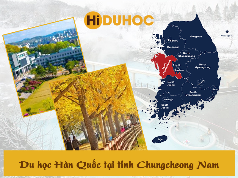 Du học Hàn Quốc tại tỉnh Chungcheong Nam